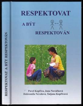 Pavel Kopřiva: Respektovat a být respektován