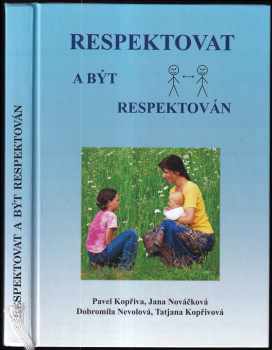 Respektovat a být respektován