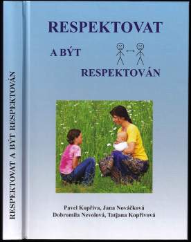 Respektovat a být respektován