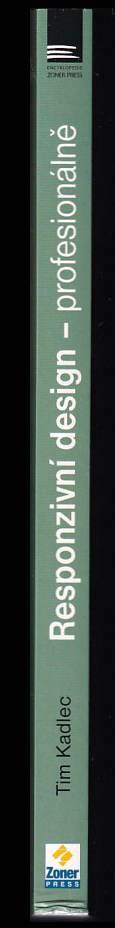 Tim Kadlec: Responzivní design profesionálně