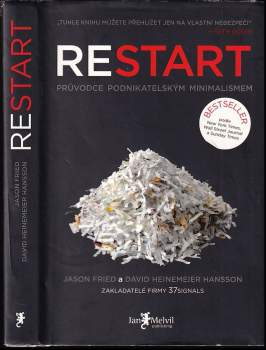 Restart : průvodce podnikatelským minimalismem - David Heinemeier Hansson, Jason Fried (2010, Jan Melvil) - ID: 812386