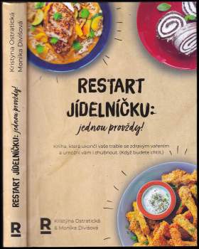 Monika Divišová: Restart jídelníčku: jednou provždy!