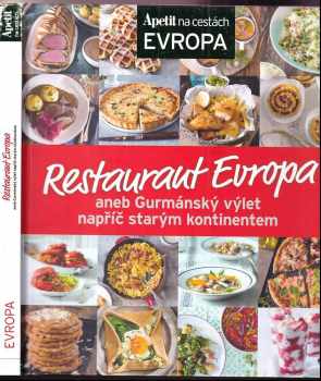 Restaurant Evropa, aneb, Gurmánský výlet napříč starým kontinentem