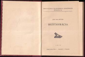 Ján Kalinčiak: Reštavrácia