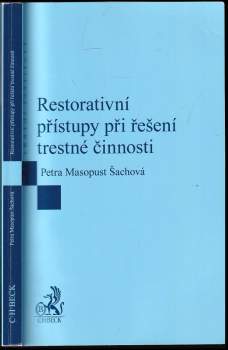Restorativní přístupy při řešení trestné činnosti