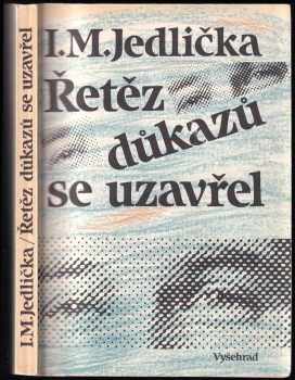 Řetěz důkazů se uzavřel