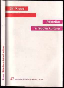 Jiří Kraus: Rétorika a řečová kultura