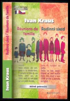 Rodinný sjezd : Réunions de famille - Ivan Kraus (2005, Garamond) - ID: 958321