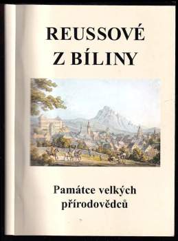 František Ambrož Reuss: Reussové z Bíliny