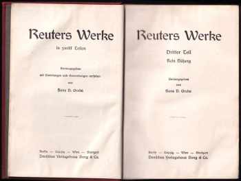 Franz Heinrich Reuters: Reuters Werke 1-2 + 3-7
