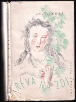 Réva na zdi : román