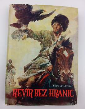 Rudolf Luskač: Revír bez hranic