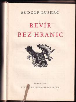 Rudolf Luskač: Revír bez hranic