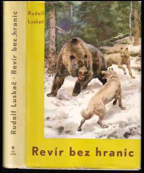 Revír bez hranic - Rudolf Luskač (1965, Svět sovětů) - ID: 151806