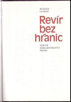 Rudolf Luskač: Revír bez hranic