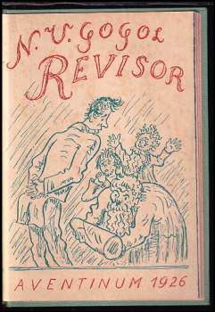 Nikolaj Vasil'jevič Gogol‘: Revisor