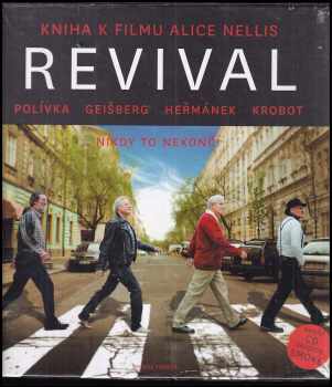 Revival - Kniha k filmu Alice Nellis + CD : kniha k filmu Alice Nellis : scénář