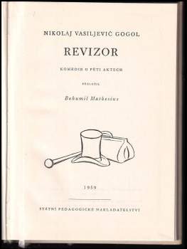 Nikolaj Vasil'jevič Gogol‘: Revizor