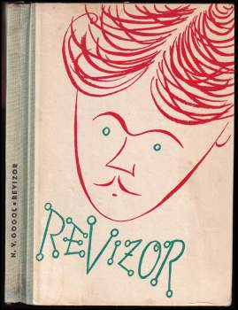 Nikolaj Vasil'jevič Gogol‘: Revizor