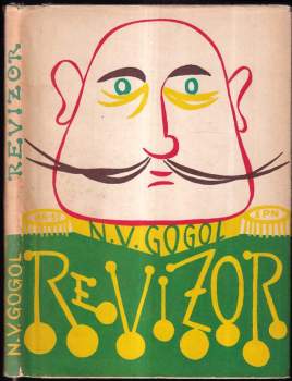 Revizor : komedie o pěti aktech - Nikolaj Vasil'jevič Gogol‘ (1959, Státní pedagogické nakladatelství) - ID: 772676