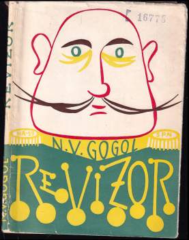Nikolaj Vasil'jevič Gogol‘: Revizor