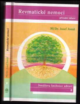 Josef Jonas: Revmatické nemoci : přírodní léčení