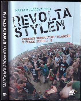 Marta Kolářová: Revolta stylem