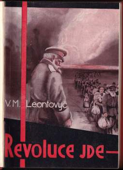 Vladimir Mykolajevyč Leontovyč: Revoluce jde