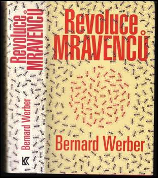 Bernard Werber: Revoluce mravenců