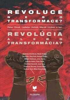 Revoluce nebo transformace?