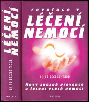 Revoluce v léčení všech nemocí