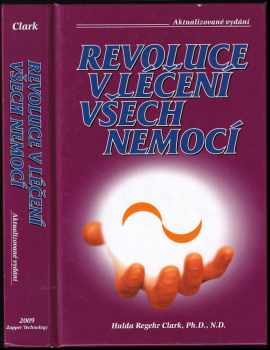 Revoluce v léčení všech nemocí
