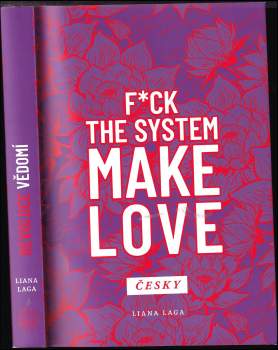 Liana Laga: Revoluce vědomí