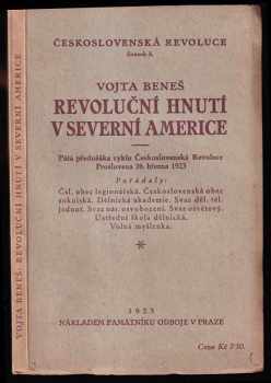Vojta Beneš: Revoluční hnutí v severní Americe