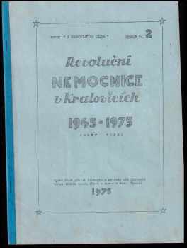Revoluční nemocnice v Kralovicích, 1945-1975