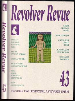 Revolver Revue 43: 366 stran pro literaturu a výtvarné umění