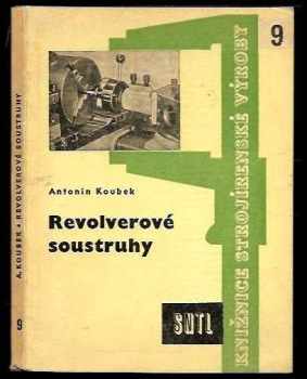 Revolverové soustruhy