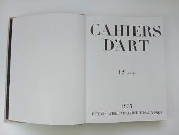 Pablo Picasso: Revue Cahiers d'Art 12. Année N° 1-10. ROČNÍK 12. 1937