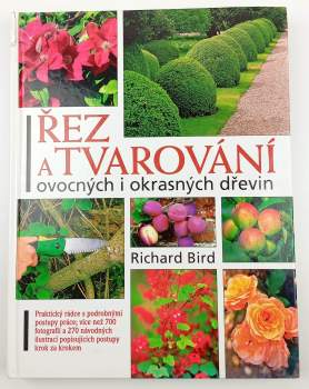 Richard Bird: Řez a tvarování dřevin