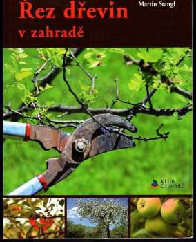 Řez dřevin v zahradě