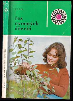 František Kyncl: Řez ovocných dřevin