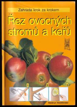 Řez ovocných stromů a keřů