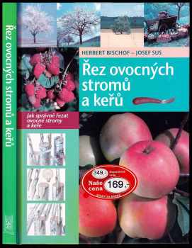 Řez ovocných stromů a keřů