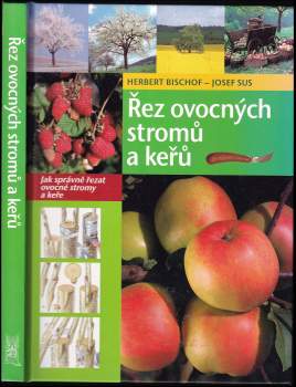 Řez ovocných stromů a keřů