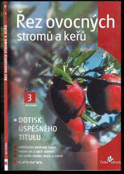 Řez ovocných stromů a keřů
