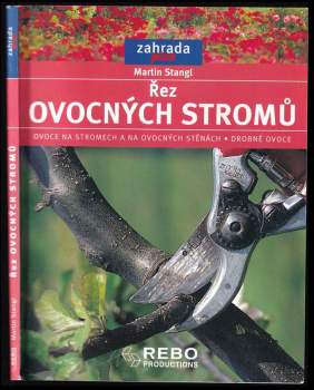 Martin Stangl: Řez ovocných stromů