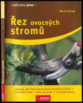 Martin Stangl: Řez ovocných stromů