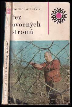 Václav Černík: Řez ovocných stromů