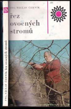 Václav Černík: Řez ovocných stromů