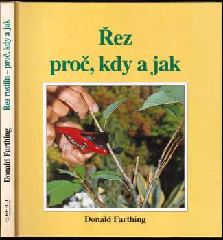 Donald Farthing: Řez proč, kdy a jak